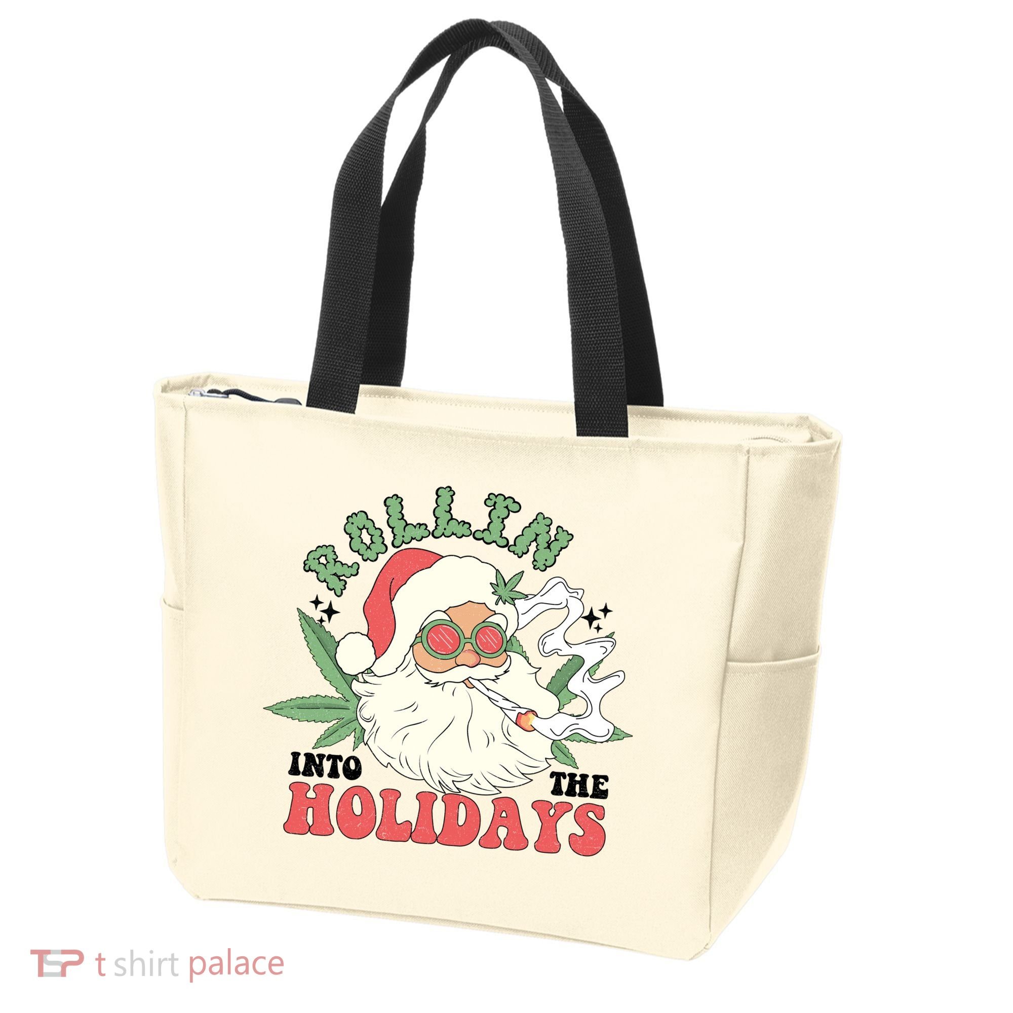 Rollin Into The Holidays Funny Marijuana Santa Tote Bag