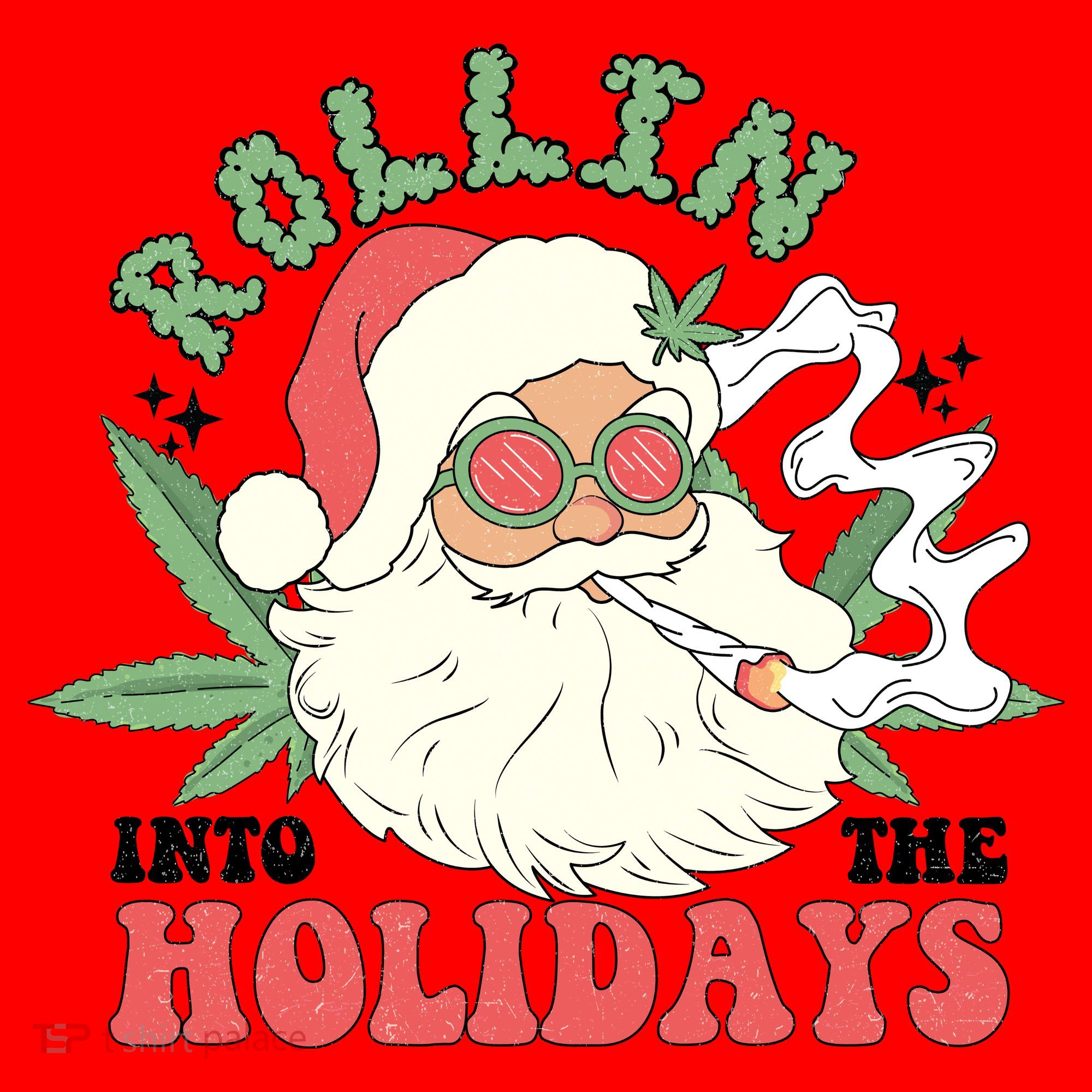 Rollin Into The Holidays Funny Marijuana Santa Santa Hat