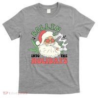 Rollin Into The Holidays Funny Marijuana Santa T-Shirt thumb 0