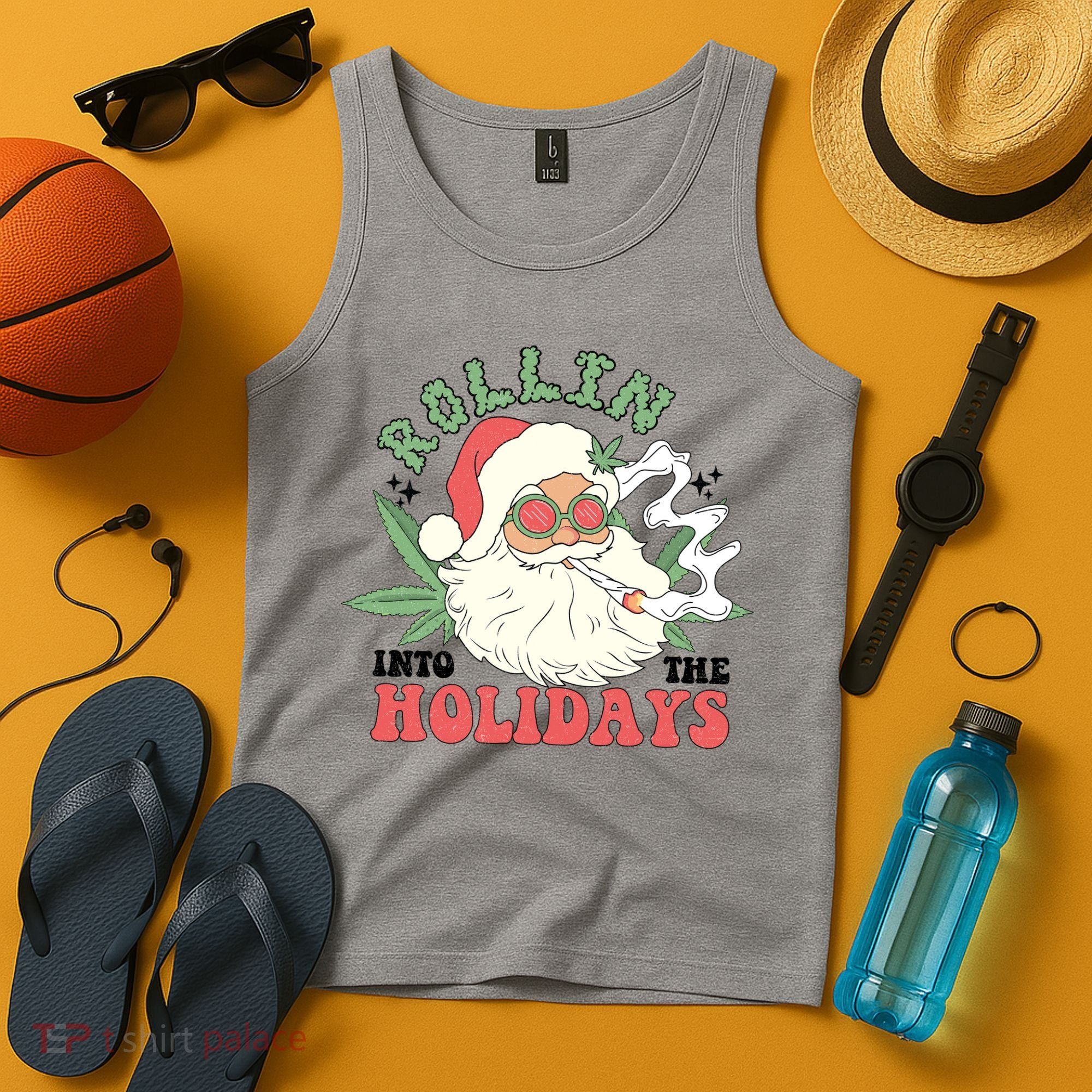 Rollin Into The Holidays Funny Marijuana Santa Tank Top