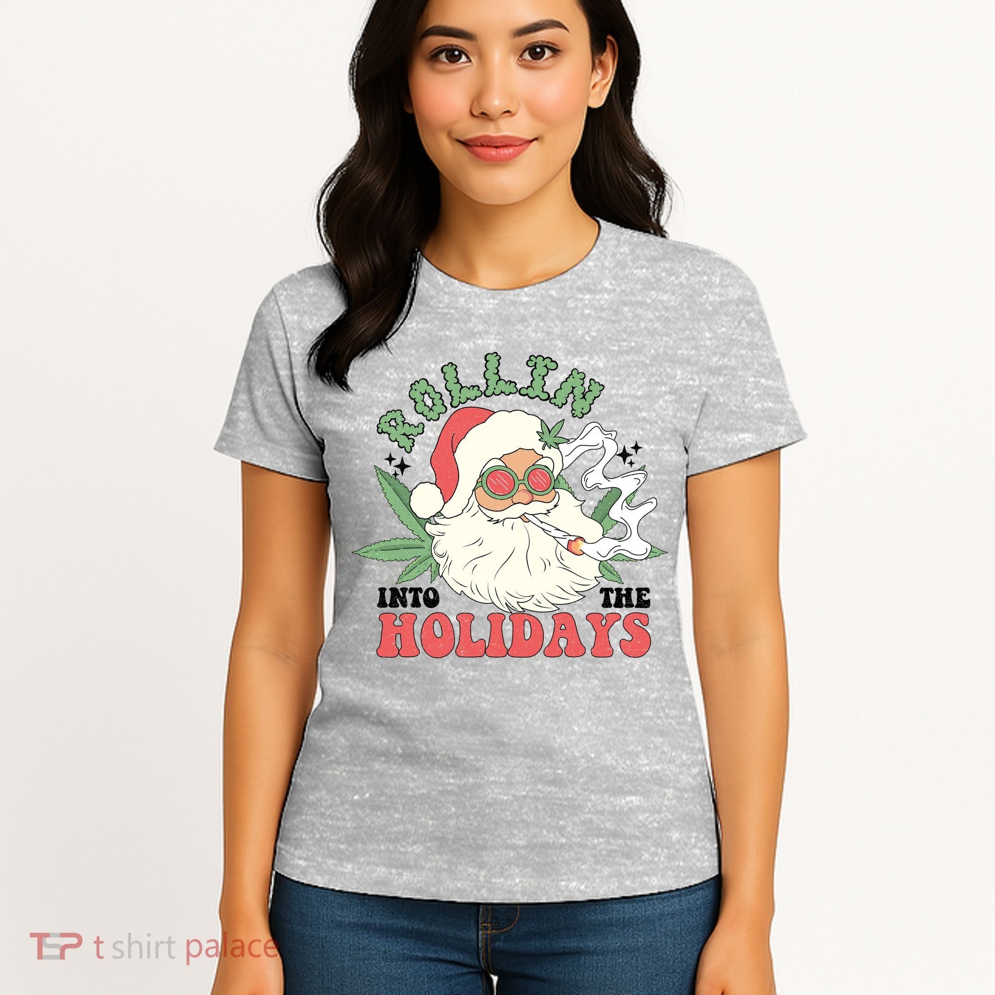 Rollin Into The Holidays Funny Marijuana Santa Women's T-Shirt