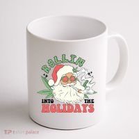 Rollin Into The Holidays Funny Marijuana Santa Coffee Mug thumb 1