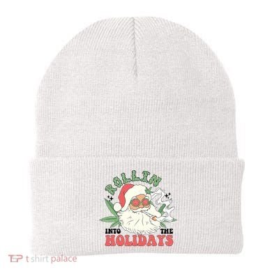 Rollin Into The Holidays Funny Marijuana Santa Beanie
