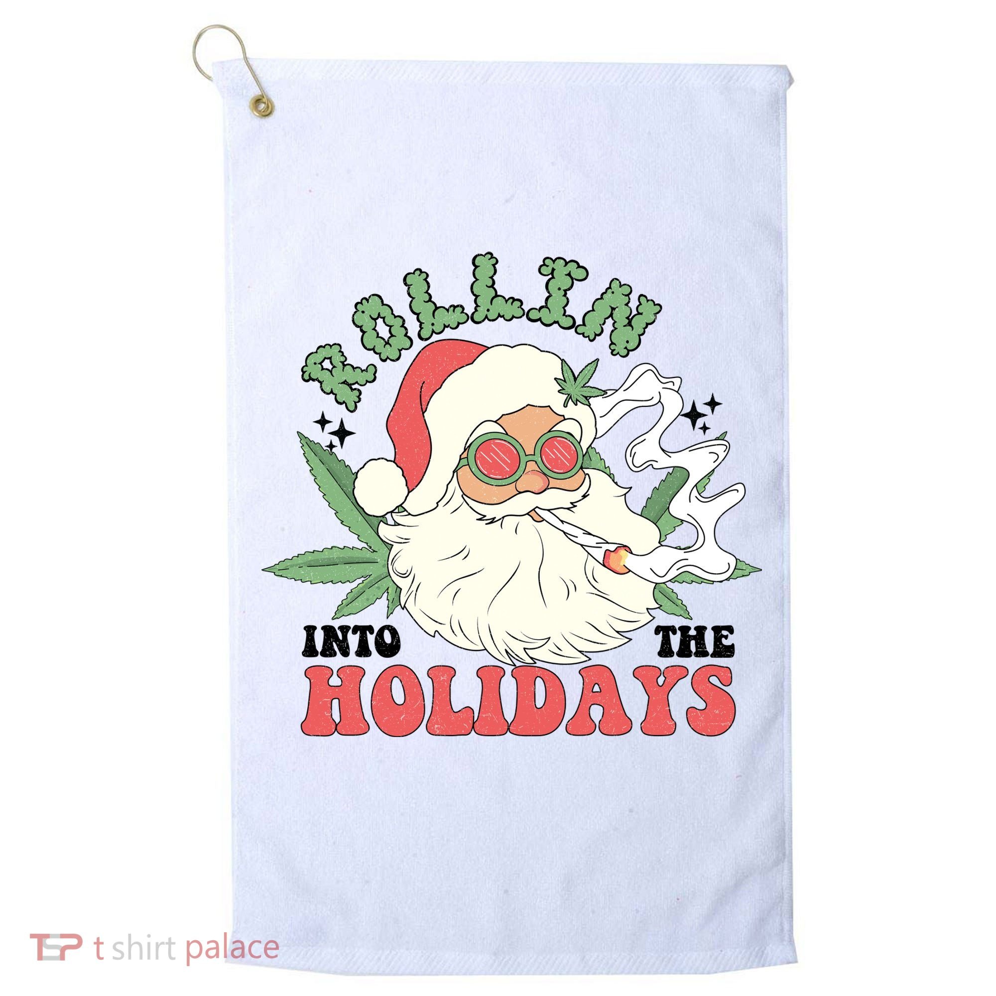 Rollin Into The Holidays Funny Marijuana Santa Golf Towel