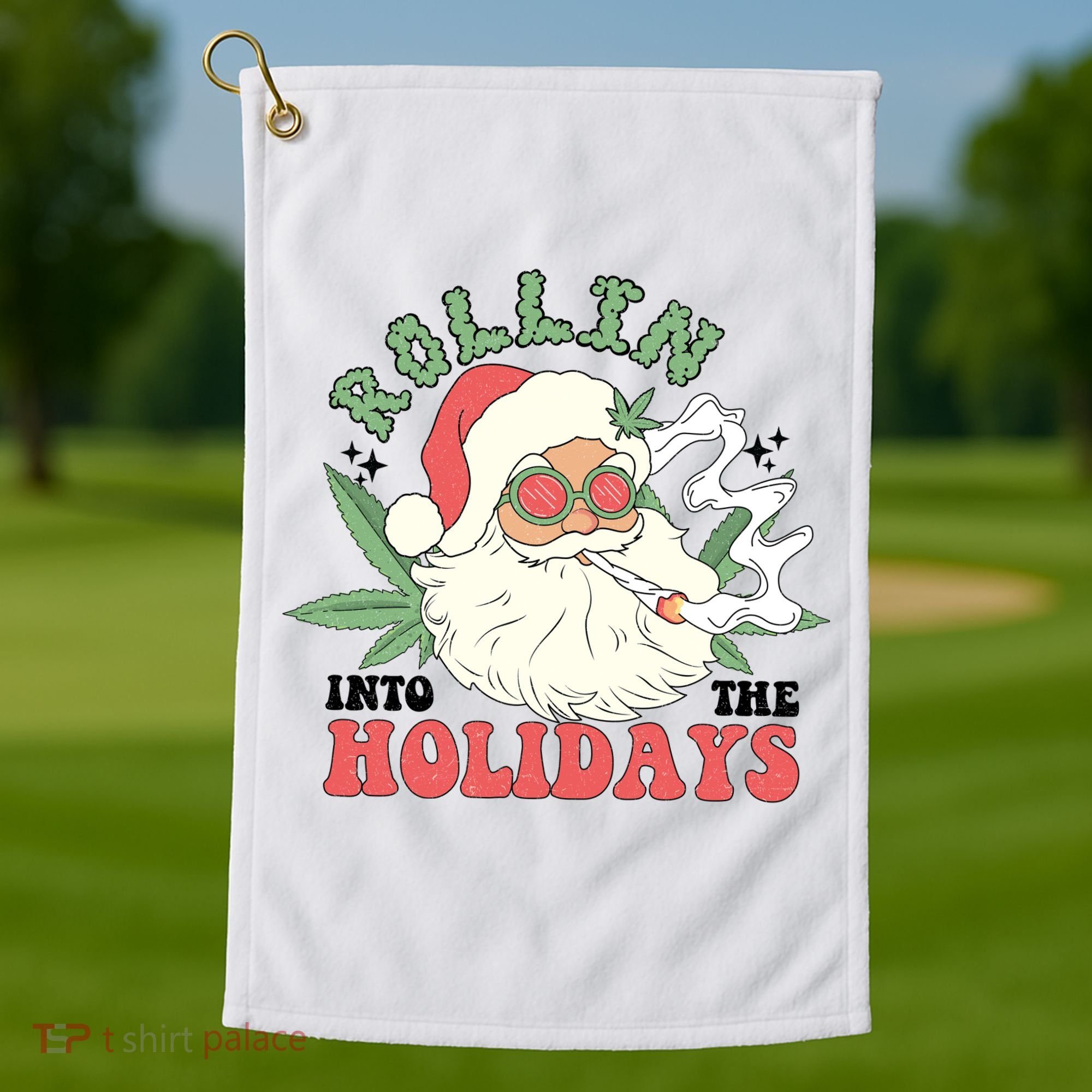 Rollin Into The Holidays Funny Marijuana Santa Golf Towel