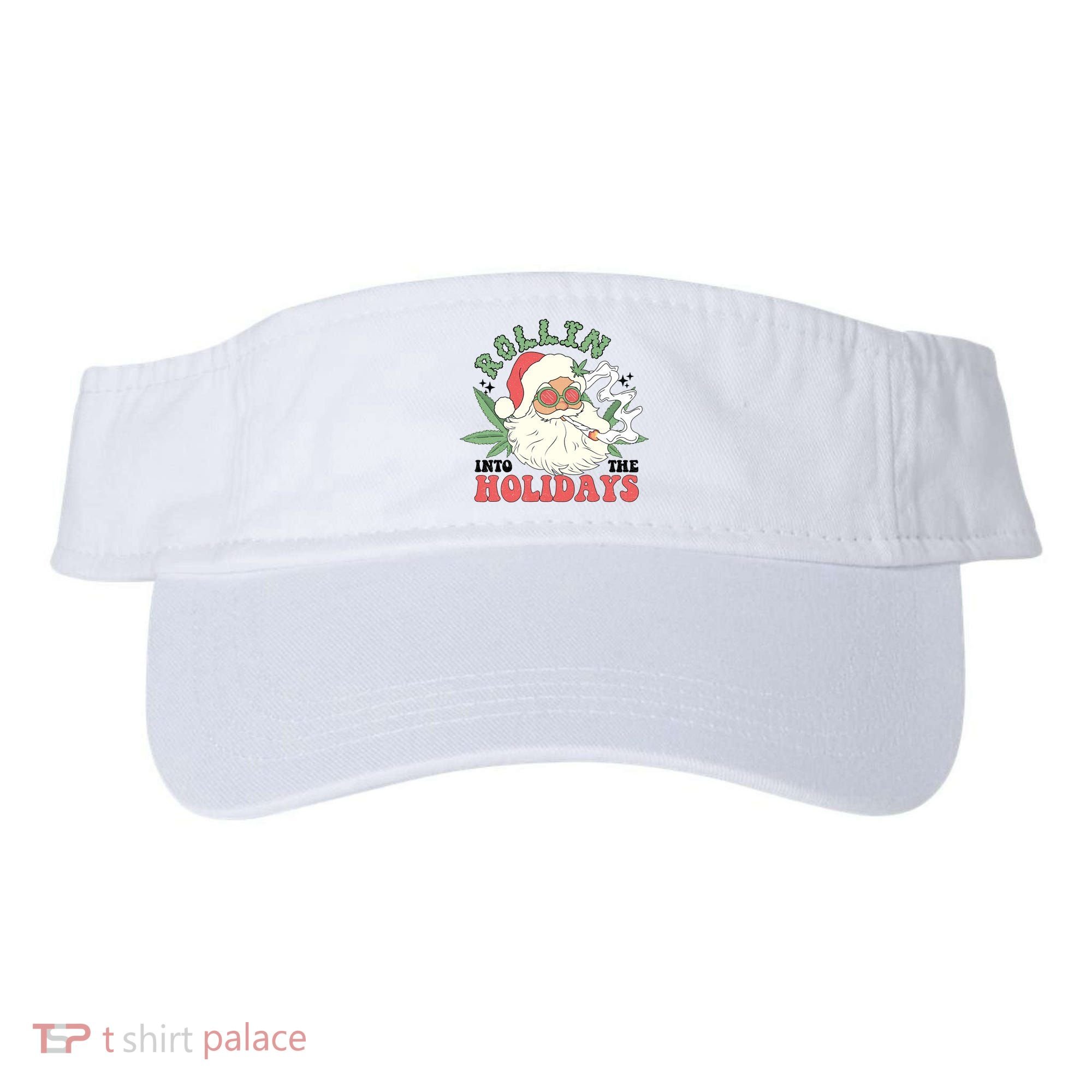 Rollin Into The Holidays Funny Marijuana Santa Visor
