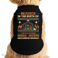 Rejoice In The Birth Of A Brown Skinned Middle Eastern Jesus Doggie Tank thumb 0