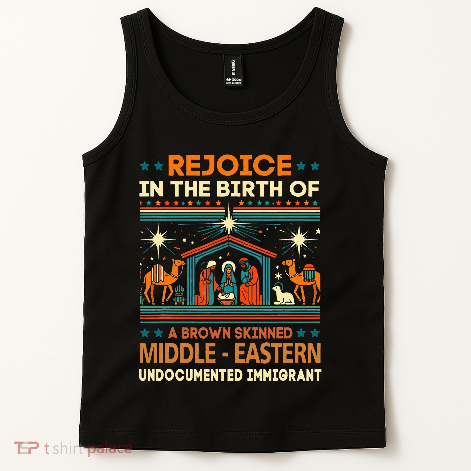 Rejoice In The Birth Of A Brown Skinned Middle Eastern Jesus Tank Top