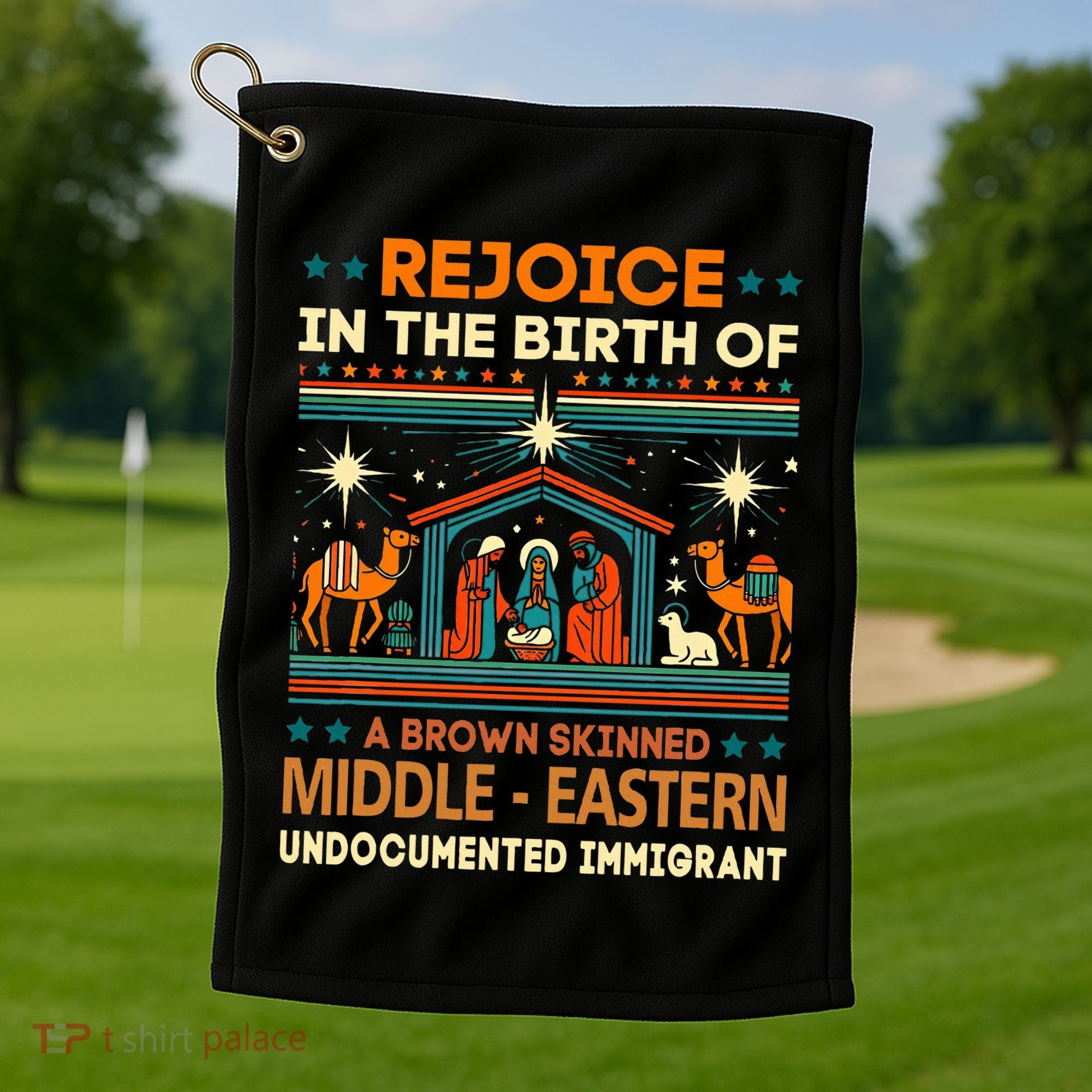 Rejoice In The Birth Of A Brown Skinned Middle Eastern Jesus Golf Towel