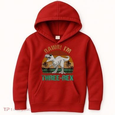 Rawr I'm Three Rex 3rd Birthday T-rex Dinosaur 3 Years Old Kids Hoodie