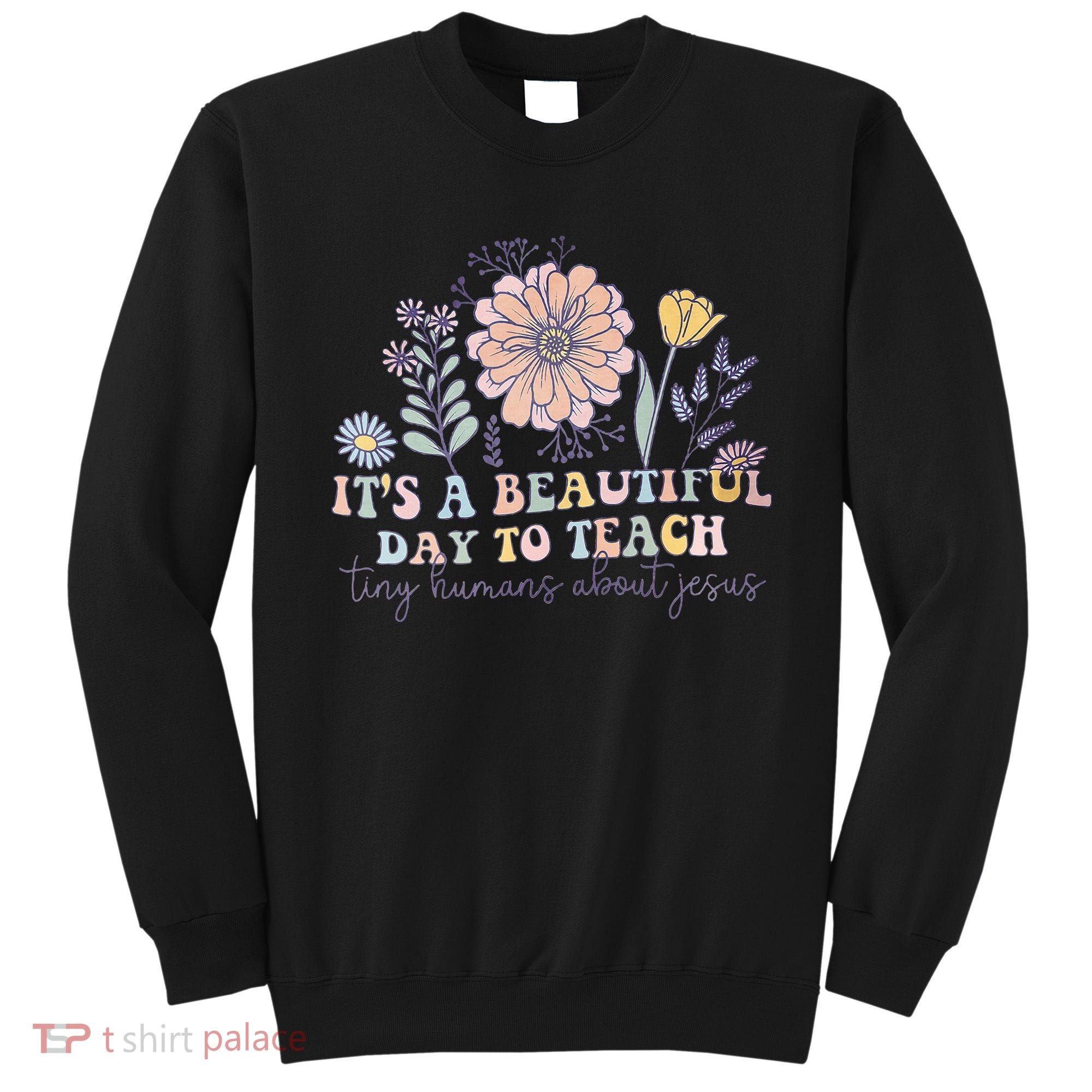 Retro I Teach Tiny Humans About Jesus Christian Teacher Sweatshirt