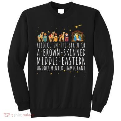 Rejoice In The Birth Of A Brown Skinned Middle Eastern Sweatshirt