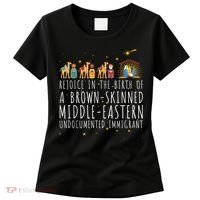 Rejoice In The Birth Of A Brown Skinned Middle Eastern Women's T-Shirt thumb 0