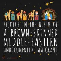 Rejoice In The Birth Of A Brown Skinned Middle Eastern Women's T-Shirt thumb 6