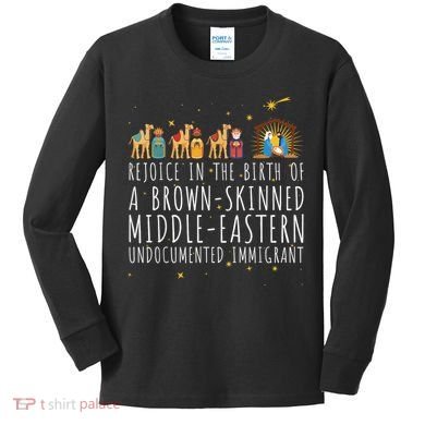Rejoice In The Birth Of A Brown Skinned Middle Eastern Kids Long Sleeve Shirt