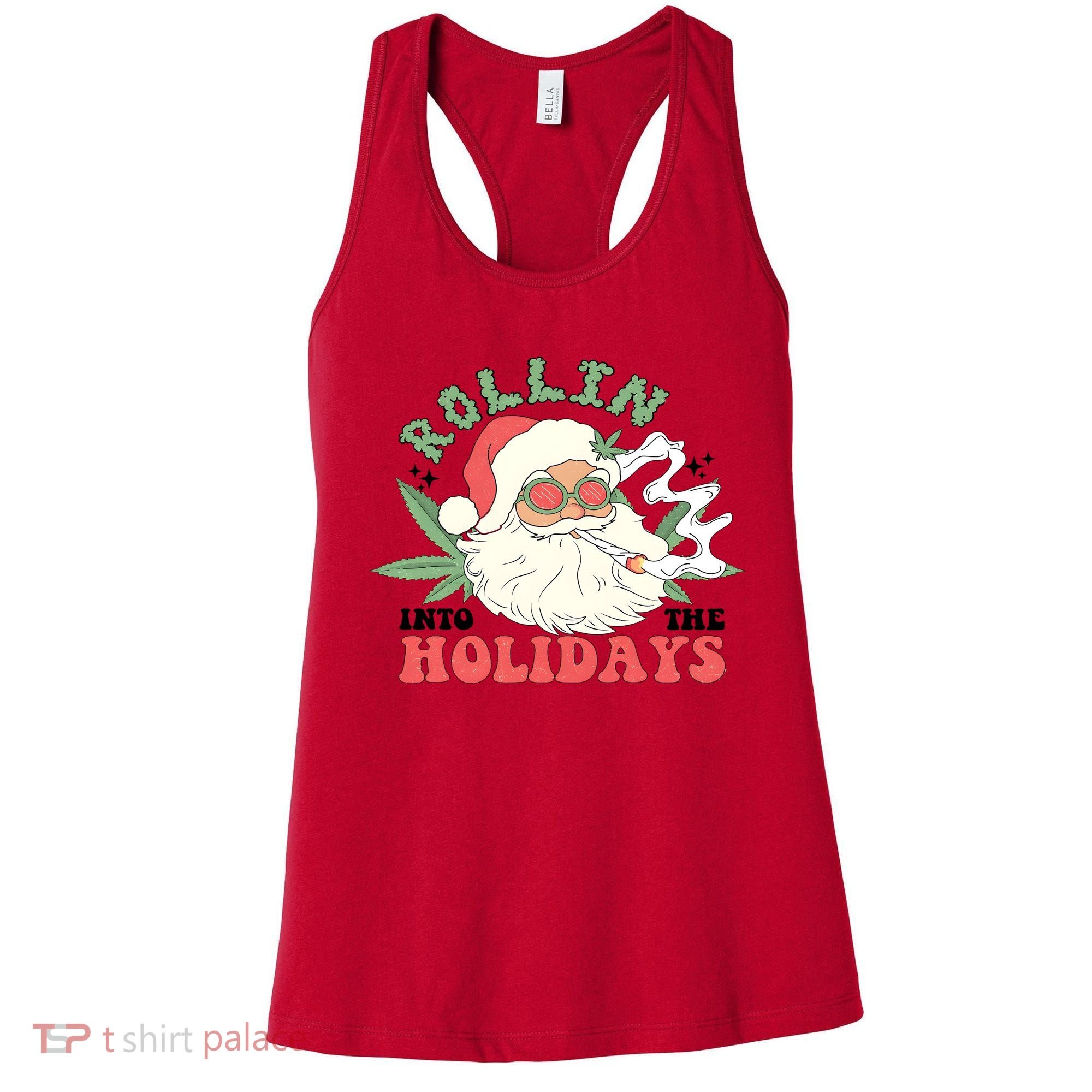 Rollin Into The Holidays Santa Smoker Retro Christmas Cannabis Weed Women's Tank Top