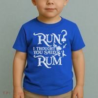 Run I Thought You Said Rum Funny Pirate Running Wine Lover Toddler T-Shirt thumb 2