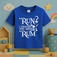 Run I Thought You Said Rum Funny Pirate Running Wine Lover Toddler T-Shirt thumb 3