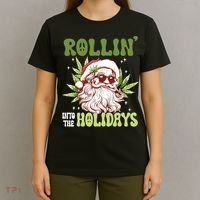 Rollin Into The Holidays Santa Black Marijuana Christmas T-Shirt thumb 4