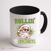 Rollin Into The Holidays Santa Black Marijuana Christmas Coffee Mug thumb 1