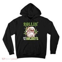 Rollin Into The Holidays Santa Black Marijuana Christmas Tall Hoodie thumb 0