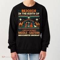 Rejoice In The Birth Of A Brown Skinned Middle Eastern Jesus Women's Sweatshirt thumb 0