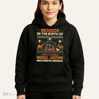 Rejoice In The Birth Of A Brown Skinned Middle Eastern Jesus Hoodie thumb 5