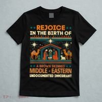 Rejoice In The Birth Of A Brown Skinned Middle Eastern Jesus T-Shirt thumb 5