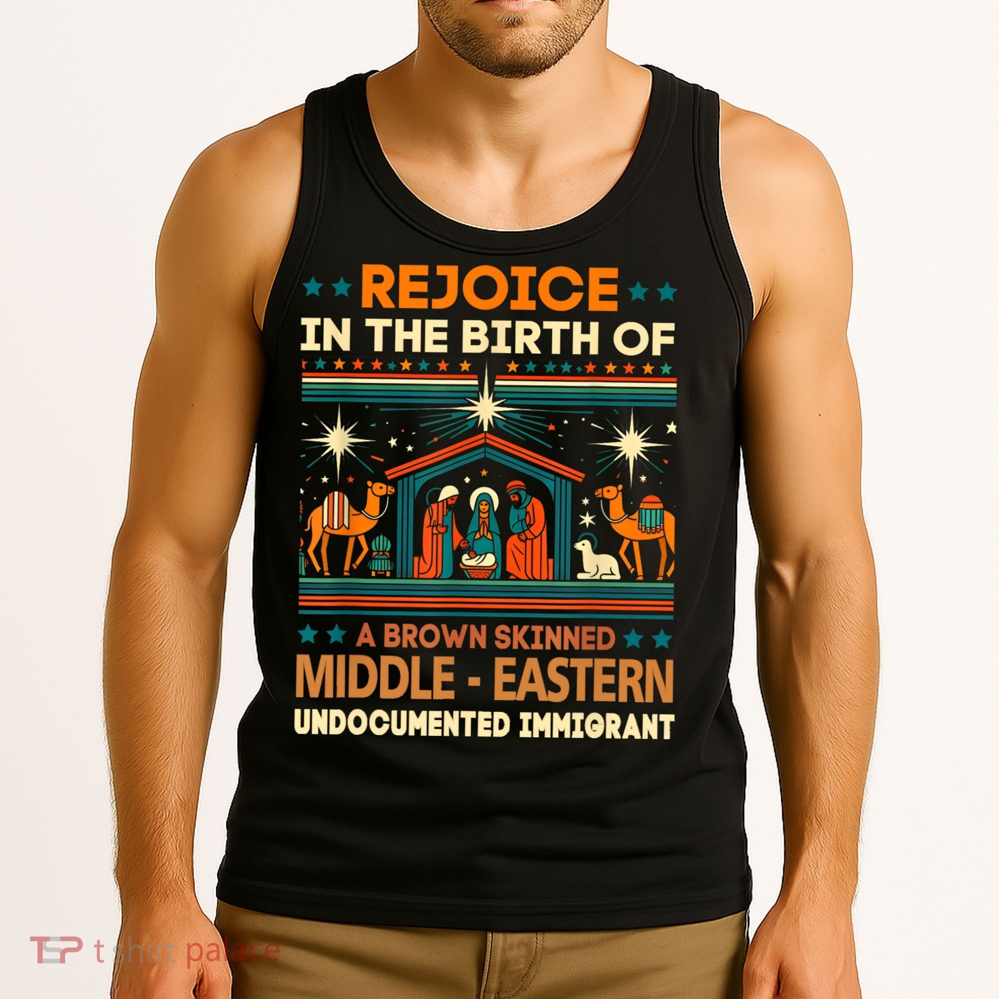 Rejoice In The Birth Of A Brown Skinned Middle Eastern Jesus Tank Top