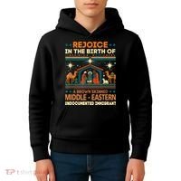 Rejoice In The Birth Of A Brown Skinned Middle Eastern Jesus Kids Hoodie thumb 4