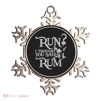 Run I Thought You Said Rum Funny Pirate Running Wine Lover Ornament