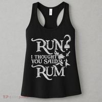 Run I Thought You Said Rum Funny Pirate Running Wine Lover Women's Tank Top thumb 3