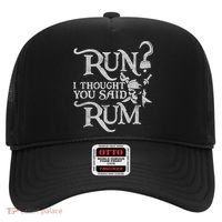 Run I Thought You Said Rum Funny Pirate Running Wine Lover Hat thumb 0