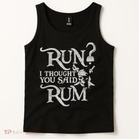 Run I Thought You Said Rum Funny Pirate Running Wine Lover Tank Top thumb 2