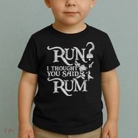 Run I Thought You Said Rum Funny Pirate Running Wine Lover Toddler T-Shirt thumb 2