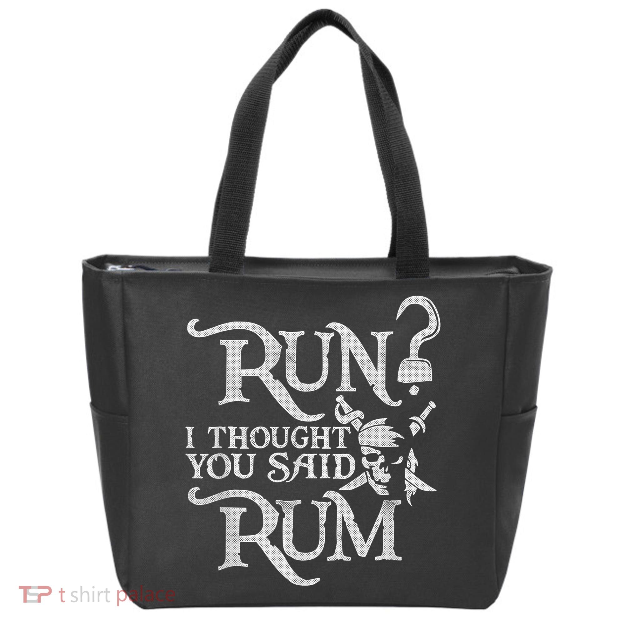 Run I Thought You Said Rum Funny Pirate Running Wine Lover Tote Bag