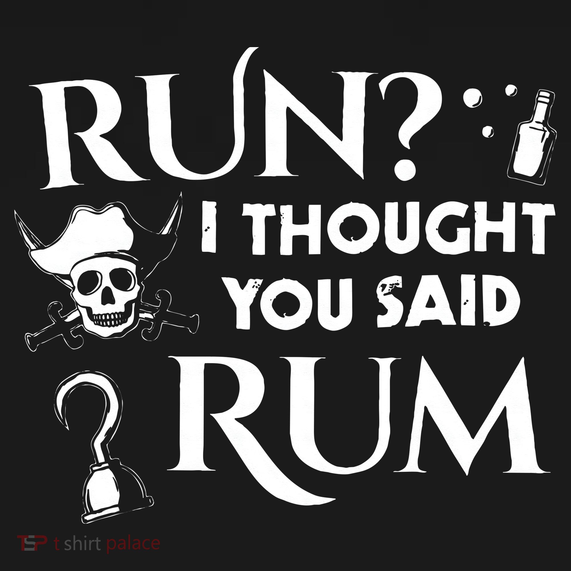 Run I Thought You Said Rum Funny Adult Running Pirate Women's Hoodie