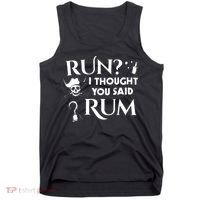 Run I Thought You Said Rum Funny Adult Running Pirate Tank Top thumb 0