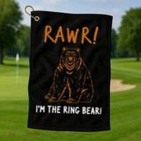 Rawr! IM The Ring Bear Ring Bearer Wedding Event Golf Towel thumb 1