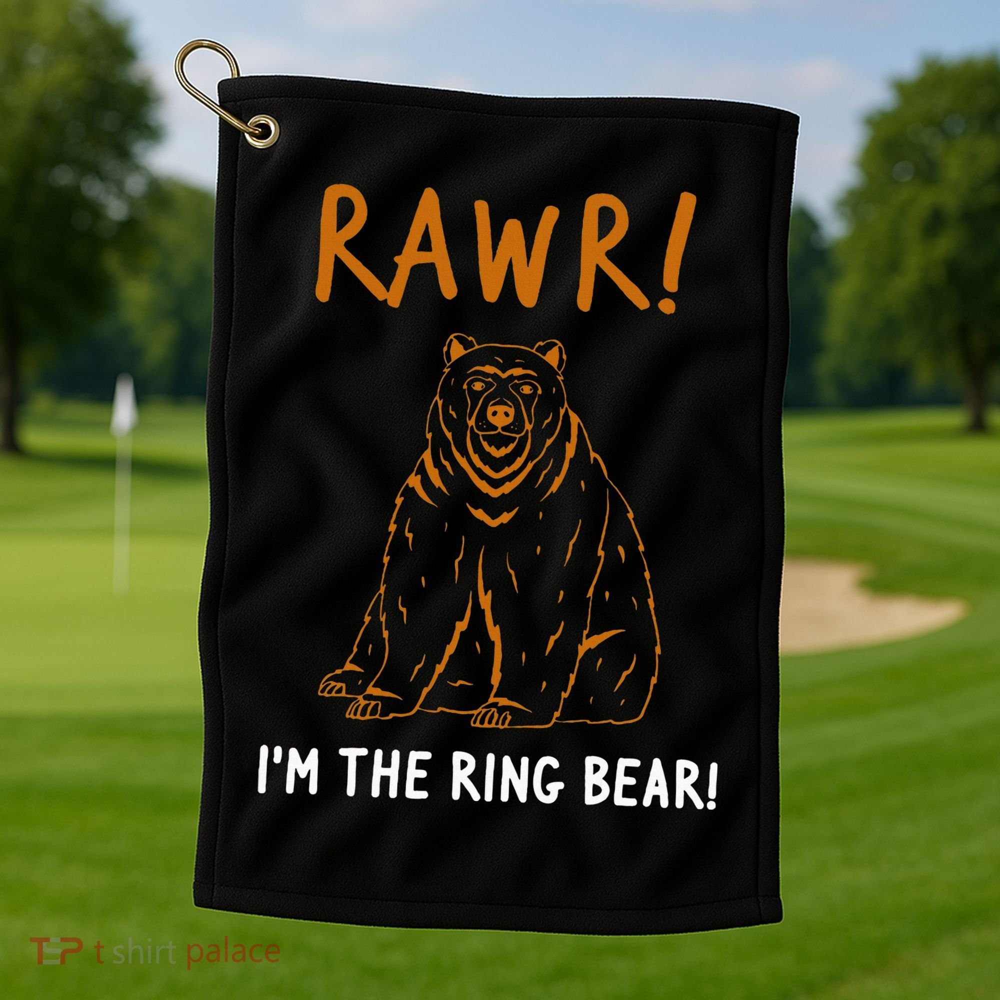 Rawr! IM The Ring Bear Ring Bearer Wedding Event Golf Towel