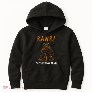 Rawr! IM The Ring Bear Ring Bearer Wedding Event Kids Hoodie