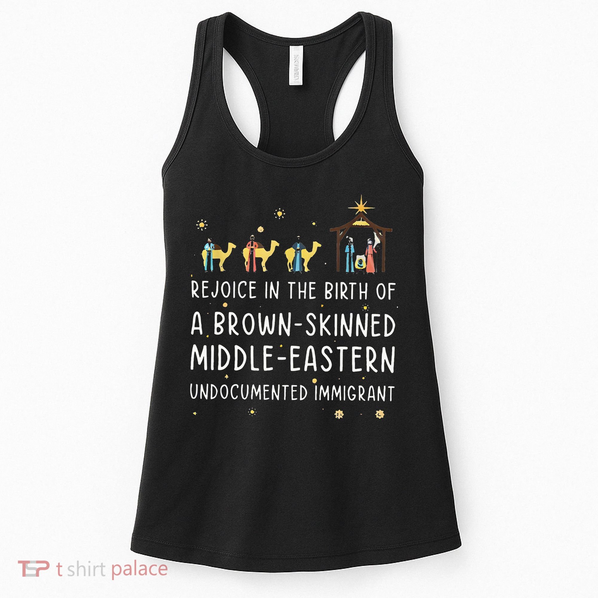 Rejoice In The Birth Of A Brown Skinned Middle Eastern  Women's Tank Top