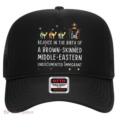 Rejoice In The Birth Of A Brown Skinned Middle Eastern  Hat
