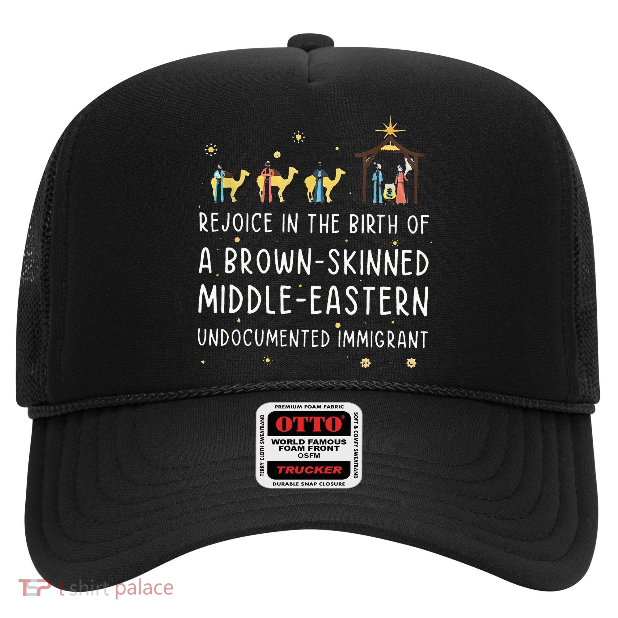 Rejoice In The Birth Of A Brown Skinned Middle Eastern  Hat