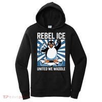 Rebel Ice United We Waddle Flippers Up I Stand With Women's Hoodie thumb 0