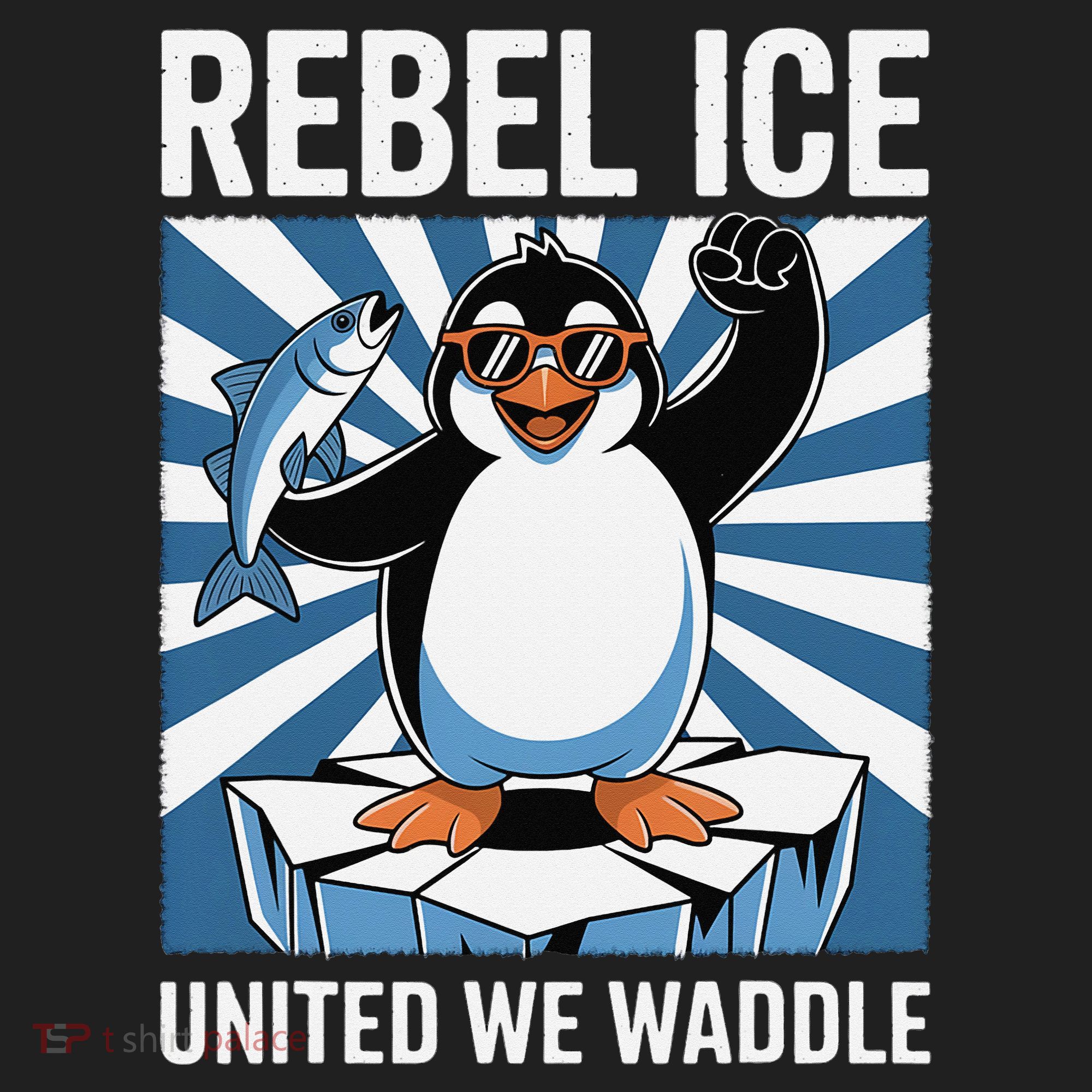 Rebel Ice United We Waddle Flippers Up I Stand With Hat