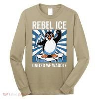 Rebel Ice United We Waddle Flippers Up I Stand With Long Sleeve Shirt thumb 0