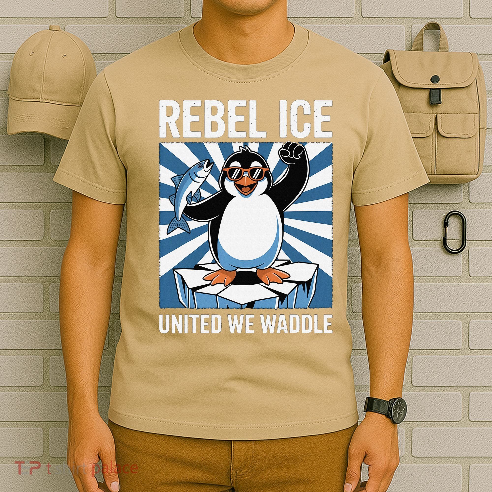 Rebel Ice United We Waddle Flippers Up I Stand With T-Shirt