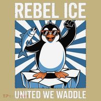 Rebel Ice United We Waddle Flippers Up I Stand With Polo thumb 2