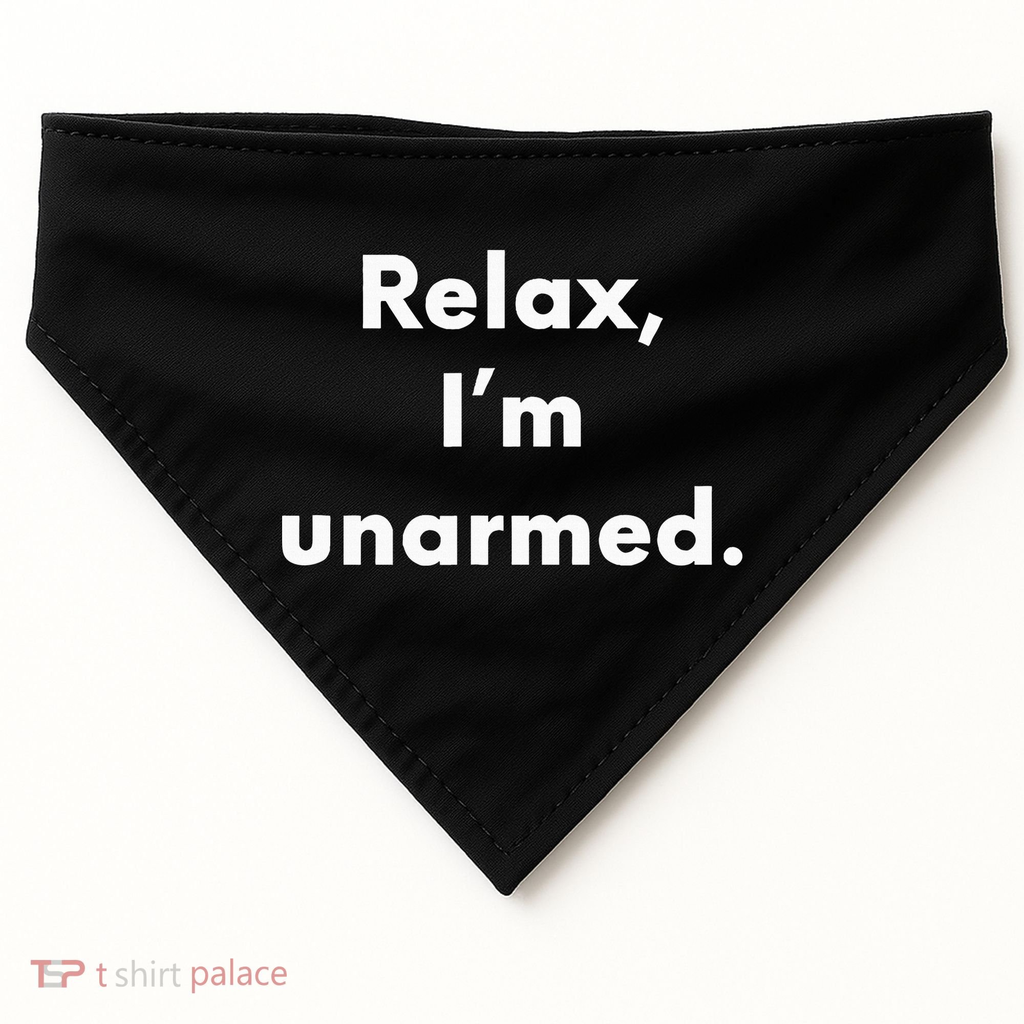 Relax I’M Unarmed Funny Amputee USA-Made Doggie Bandana